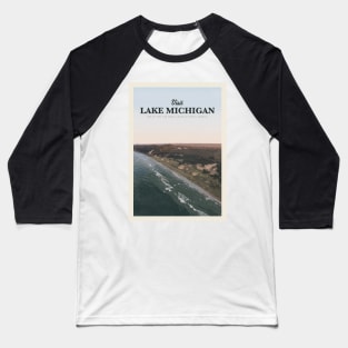 Visit Lake Michigan Baseball T-Shirt